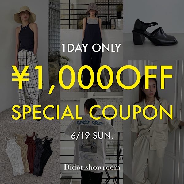 Didot.showroom｜ディドット ショールームのトピックス「本日限定！《Didot.showroom》1,000円OFFクーポン発行！」 -  ZOZOTOWN