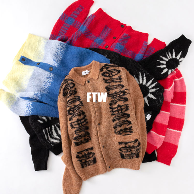 FTW｜エフティーダブリューのトピックス「【 FTW 】- KNIT COLLECTION 