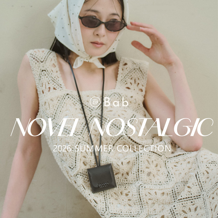 Bab�i�o�u�j�̃V���b�v�j���[�X�u�yBab�zSUMMER LOOK���J�I�I�v