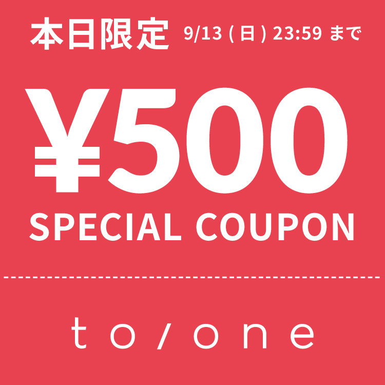 to/one�i�g�[���j�̃V���b�v�j���[�X�u�y�{������zto/one 500�~OFF�N�[�|���z�M���I�v
