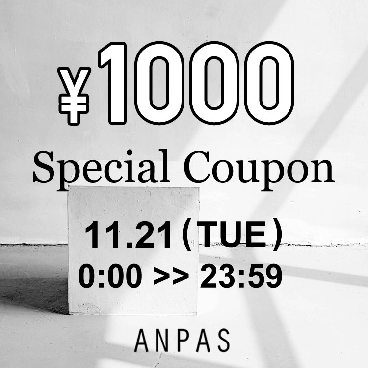 ANPAS｜アンパスのトピックス「【ANPAS】本日限定1,000円クーポン発行