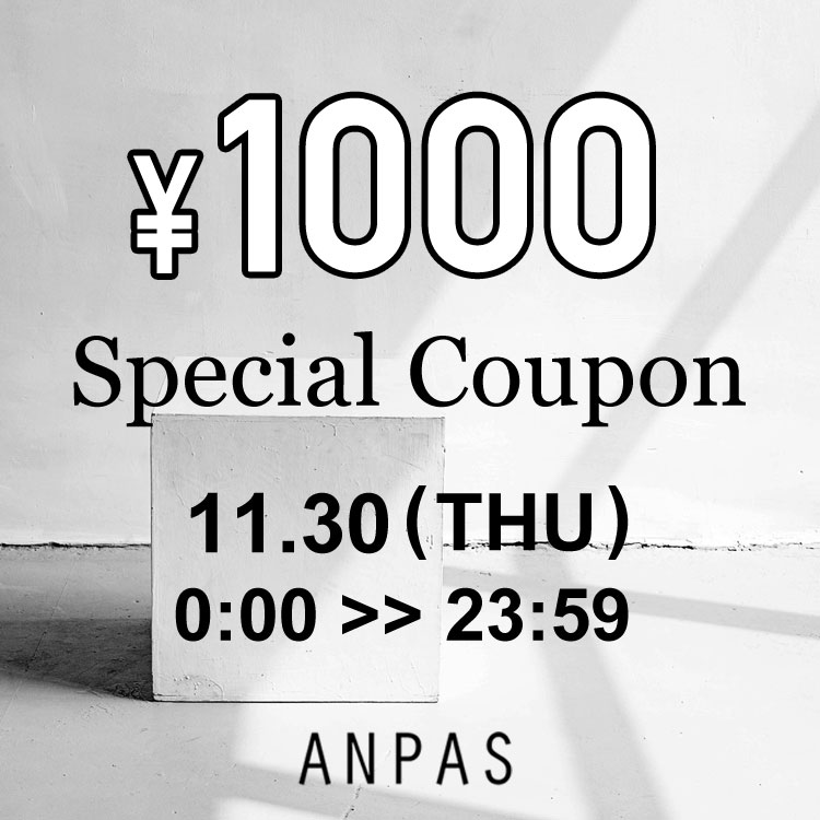 ANPAS｜アンパスのトピックス「【ANPAS】本日限定1,000円クーポン発行