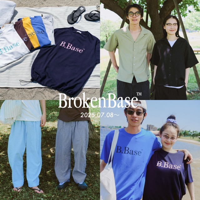 BROKEN BASEiu[Nx[Xj̃Vbvj[XuBrokenBase 25SS Arrival - Summer Style- 07/08(tue) 8PMv