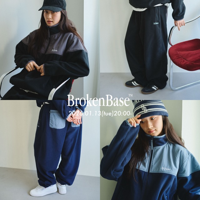 BROKEN BASE�i�u���[�N���x�[�X�j�̃V���b�v�j���[�X�uBrokenBase 26AW Arrival - Winter Style- 01/13 8PM�v