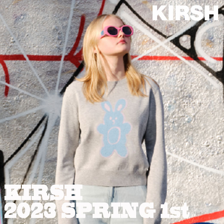 KIRSH｜キルシーのトピックス「【KIRSH(キルシー)】2023 SPRING 1st