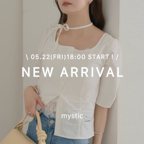 mystic�i�~�X�e�B�b�N�j�̃V���b�v�j���[�X�u�ymystic�z�V��\��X�^�[�g�I�v