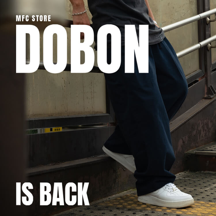 MFC STORE�i�G���G�t�V�[�X�g�A�[�j�̃V���b�v�j���[�X�u�yNew Release�zMFC STORE DOBON PANTS 9.19(Sat) START 19:00-�v