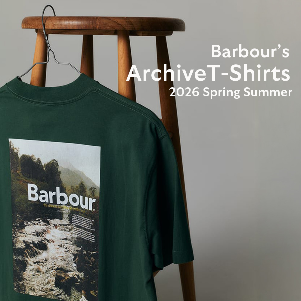 Barbour�i�o�u�A�[�j�̃V���b�v�j���[�X�u�y���������I�z�ꖇ�ŉf����A�A�[�J�C�u�f�U�C��T�V���c�v