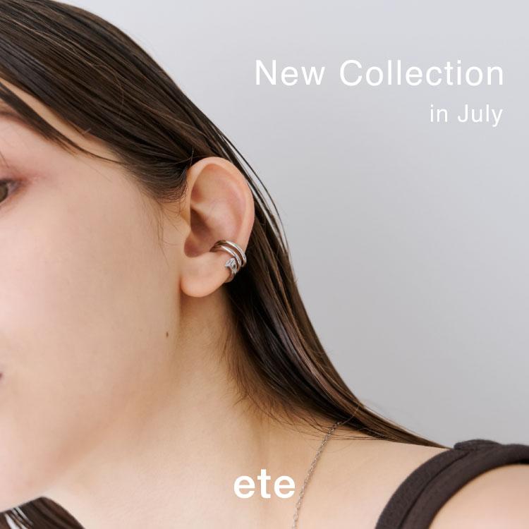 ete｜エテのトピックス「ete｜New Collection in July」 - ZOZOTOWN