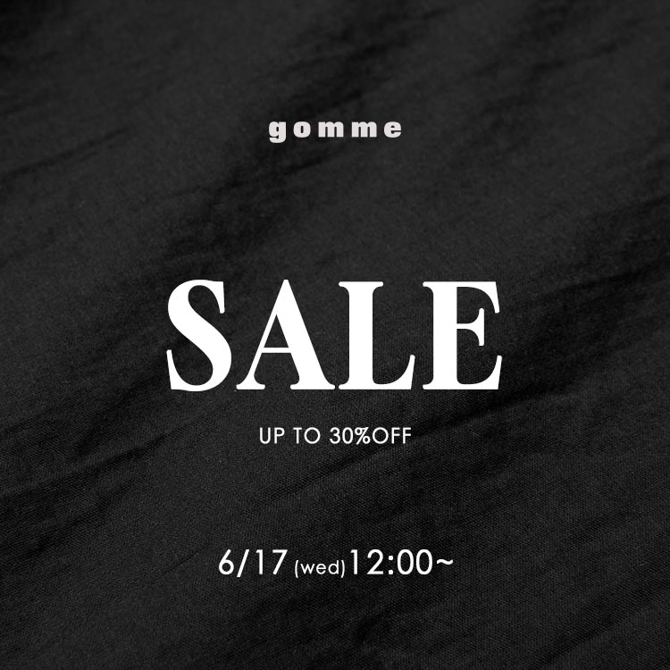 gomme�i�S���j�̃V���b�v�j���[�X�uPRE SALE�I�I�I�v