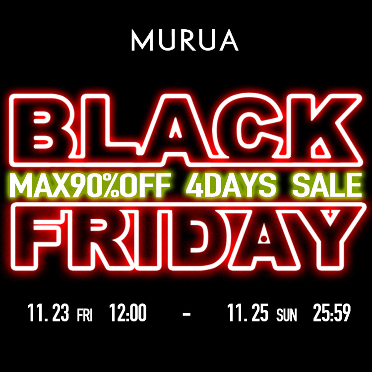 MURUA｜ムルーアのトピックス「【注目】BLACK FRIDAY セール開催中