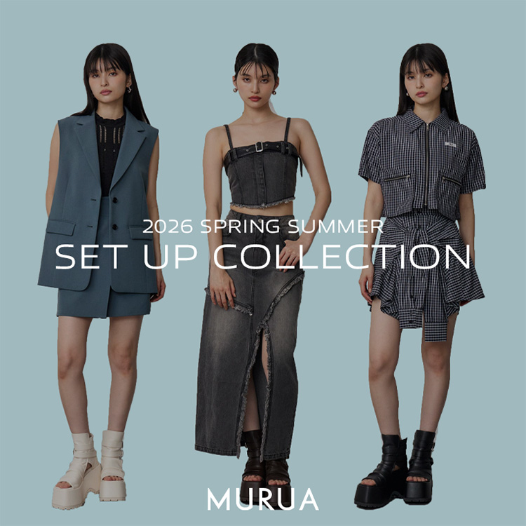 MURUA�i�����[�A�j�̃V���b�v�j���[�X�u�ySET UP CLOLLECTION�z�v