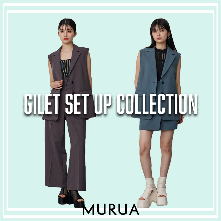 MURUA�i�����[�A�j�̃V���b�v�j���[�X�u�yGILET SET UP COLLECTION�z�v