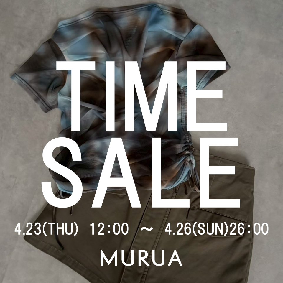 MURUA�i�����[�A�j�̃V���b�v�j���[�X�u�y�����ȃ^�C���Z�[�����{���I�z�v