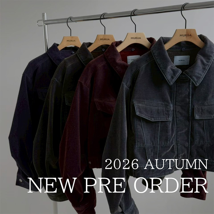 MURUA�i�����[�A�j�̃V���b�v�j���[�X�u �y2026 Autumn NEW PRE ORDER vol.1���z�v