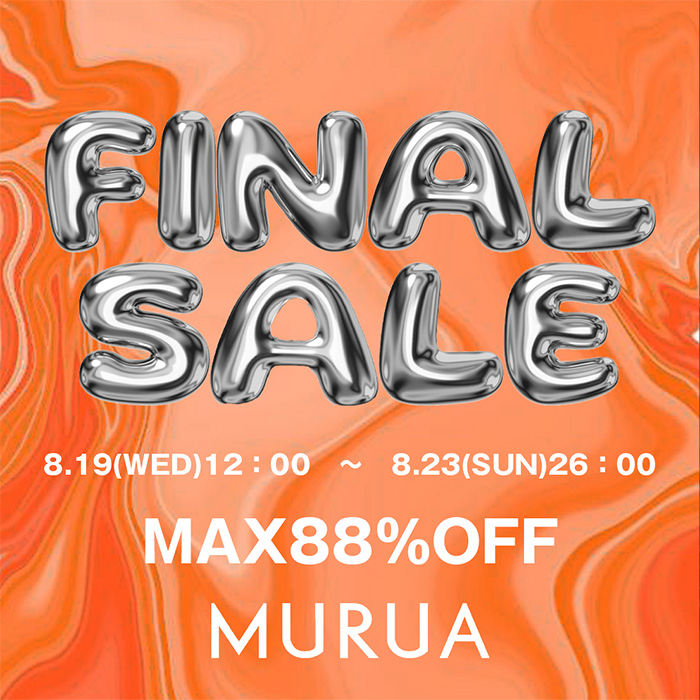 MURUA�i�����[�A�j�̃V���b�v�j���[�X�u�yFINAL SALE�z�v