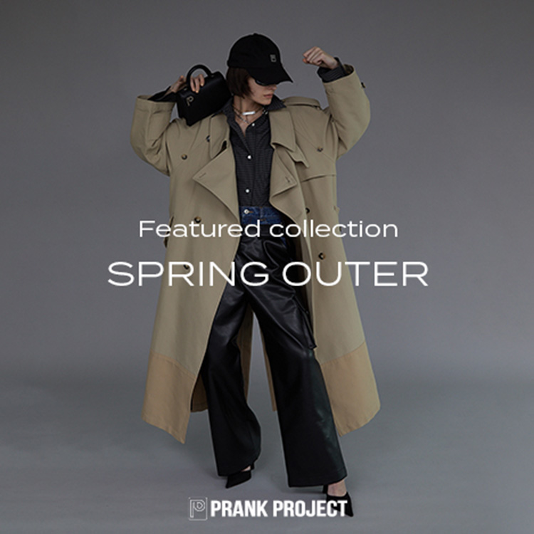 PRANK PROJECT｜プランクプロジェクトのトピックス「SPRING OUTER ...