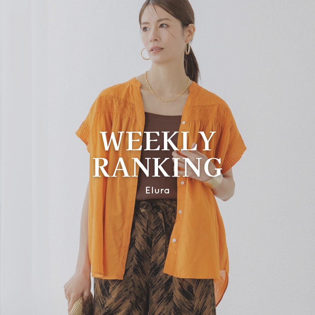 EluraiG[j̃Vbvj[XuyWEEKLY RANKINGzv