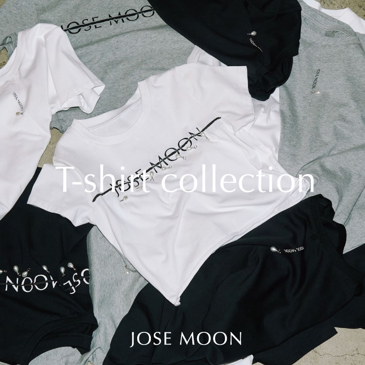 JOSE MOON�i�W���[���[���j�̃V���b�v�j���[�X�u�yT-shirt Collection�z#JOSEMOON�v