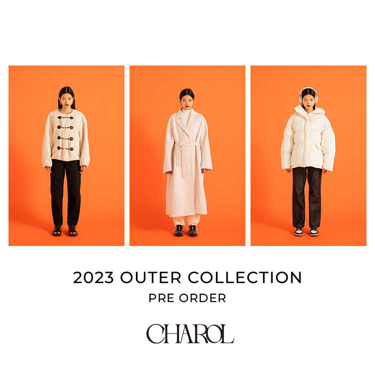 CHAROL｜シャロルのトピックス「【CHAROL】'23 OUTER COLLECTION PRE