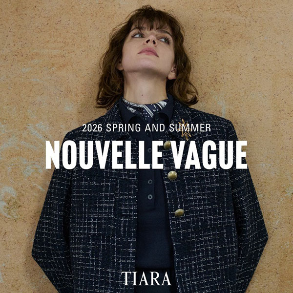 TIARA�i�e�B�A���j�̃V���b�v�j���[�X�u�yTIARA�z2026 SPRING COLLECTION�v