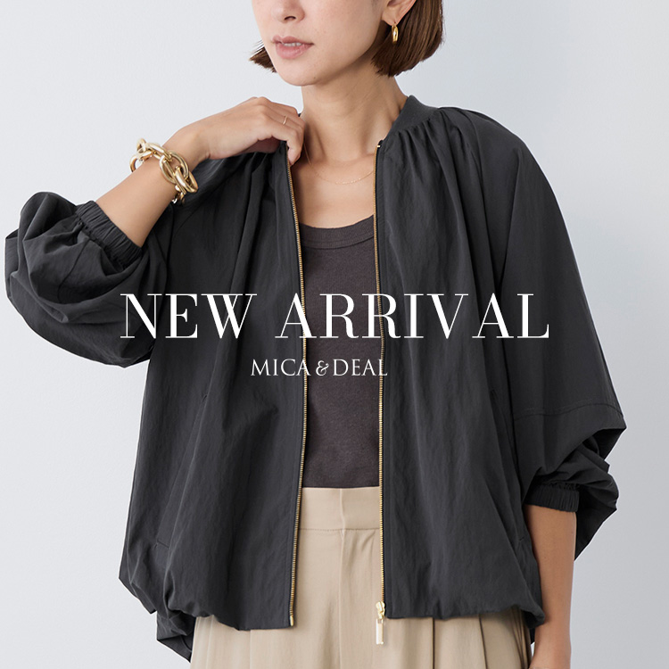 MICA��DEAL�i�}�C�J�A���h�f�B�[���j�̃V���b�v�j���[�X�u�yMICA��DEAL�zNEW ARRIVAL�v