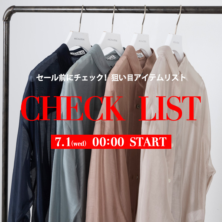 MICA��DEAL�i�}�C�J�A���h�f�B�[���j�̃V���b�v�j���[�X�uSUMMER SALE�O�Ƀ`�F�b�N�I�_���ڃA�C�e�����X�g�v
