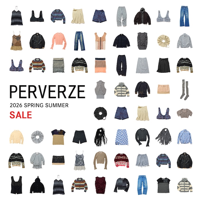 PERVERZE�i�p�[�o�[�Y�j�̃V���b�v�j���[�X�uSUMMER SALE | 2026 SPRING SUMMER�v