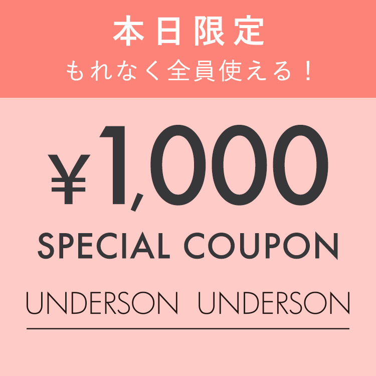 UNDERSON UNDERSON�i�A���_�[�\���A���_�[�\���j�̃V���b�v�j���[�X�u�y�{������z\1,000�X�y�V�����N�[�|���I���������Ȃ��I�v