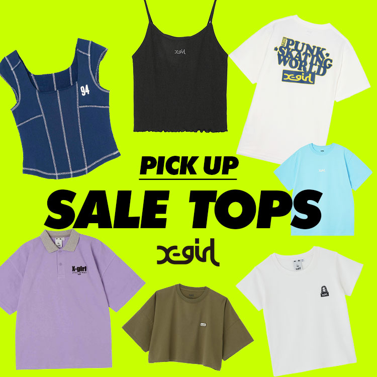X-girl｜エックスガールのトピックス「SALE TOPS COLLECTION」 - ZOZOTOWN