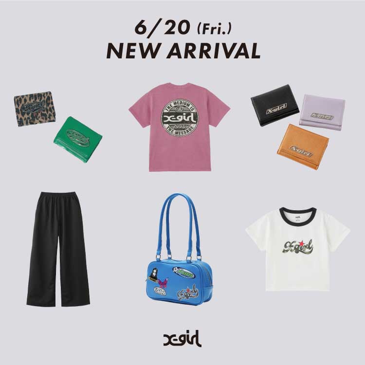 X-girl｜エックスガールのトピックス「【X-girl】今週の新商品を