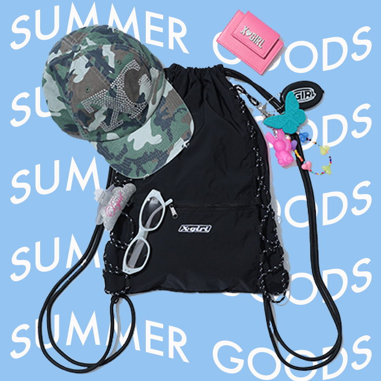 X-girl｜エックスガールのトピックス「【X-girl】SUMMER GOODS
