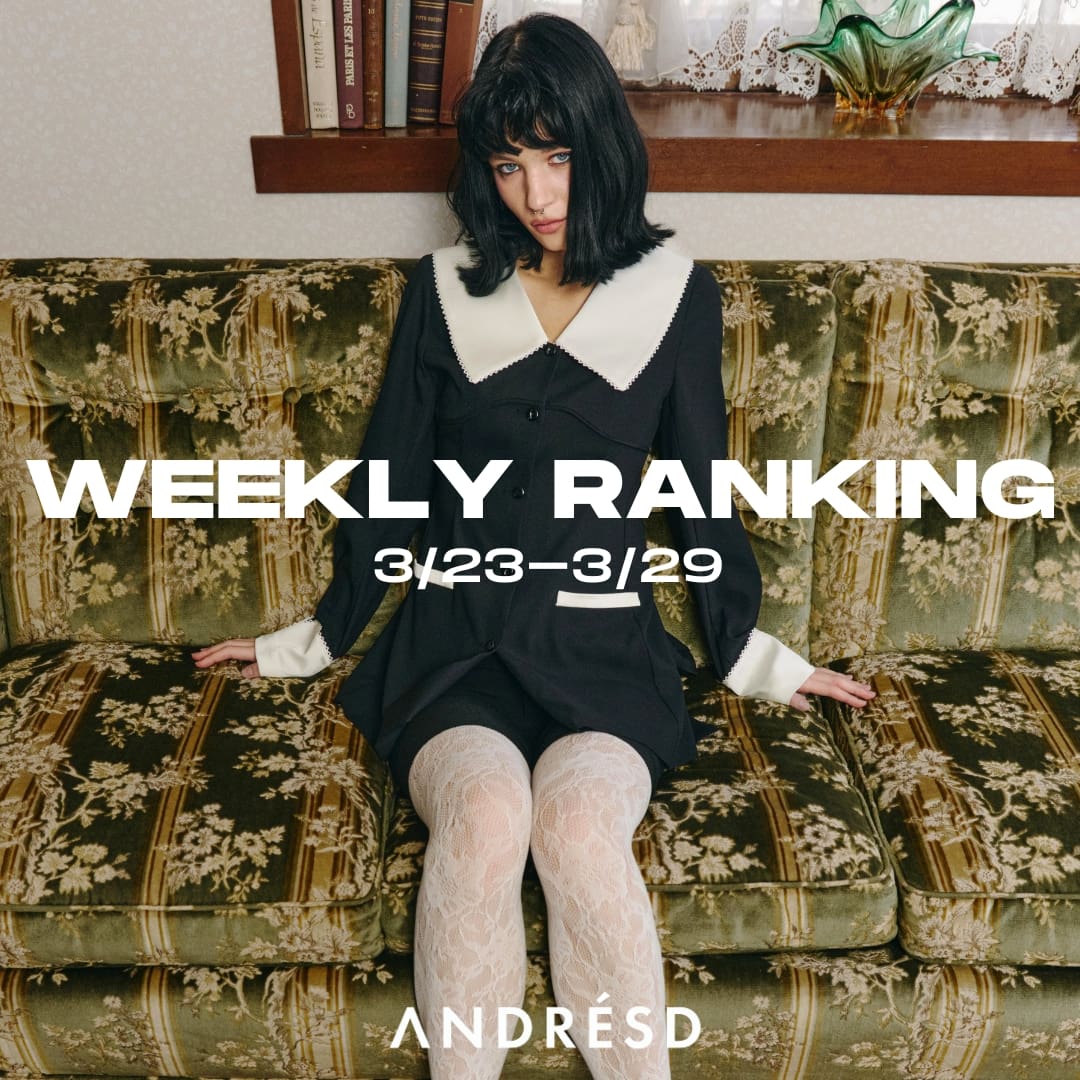 ANDRESD�i�A���h���X�h�j�̃V���b�v�j���[�X�u�yWEEKLY RANKING�z��ANDRESD�v