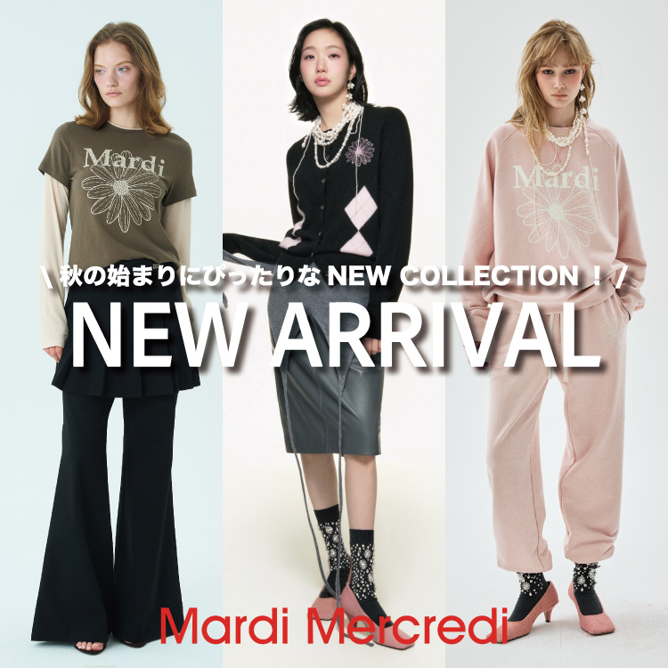 Mardi Mercredi�i�}���f�B���N���f�B�j�̃V���b�v�j���[�X�u�y NEW ARRIVAL �zMardi Mercredi����A�H�̃��[�h���܂Ƃ����V��A�C�e�����o��I�v