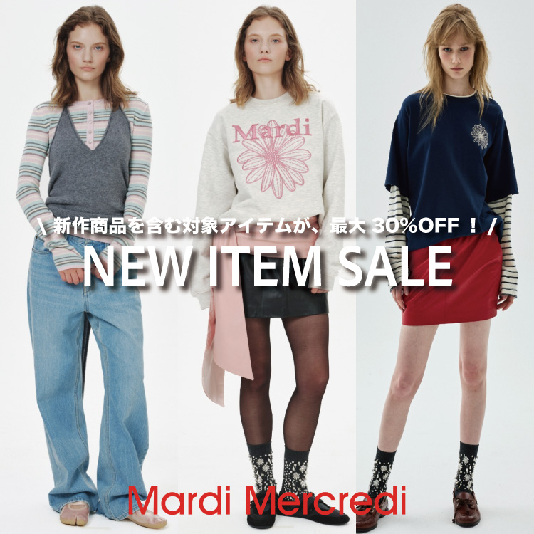 Mardi Mercredi�i�}���f�B���N���f�B�j�̃V���b�v�j���[�X�u�yMAX 30��OFF SALE�z�V���10��OFF�I�H�̊��Ԍ���SALE�J�ÁI�v