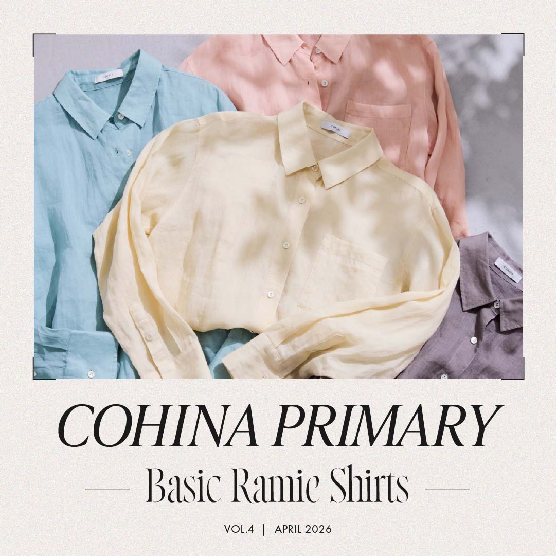 COHINA STORE�i�R�q�i�X�g�A�j�̃V���b�v�j���[�X�uCOHINA�̃j���[�X�^���_�[�h�A�C�e���u�x�[�V�b�N���~�[�V���c�v�v