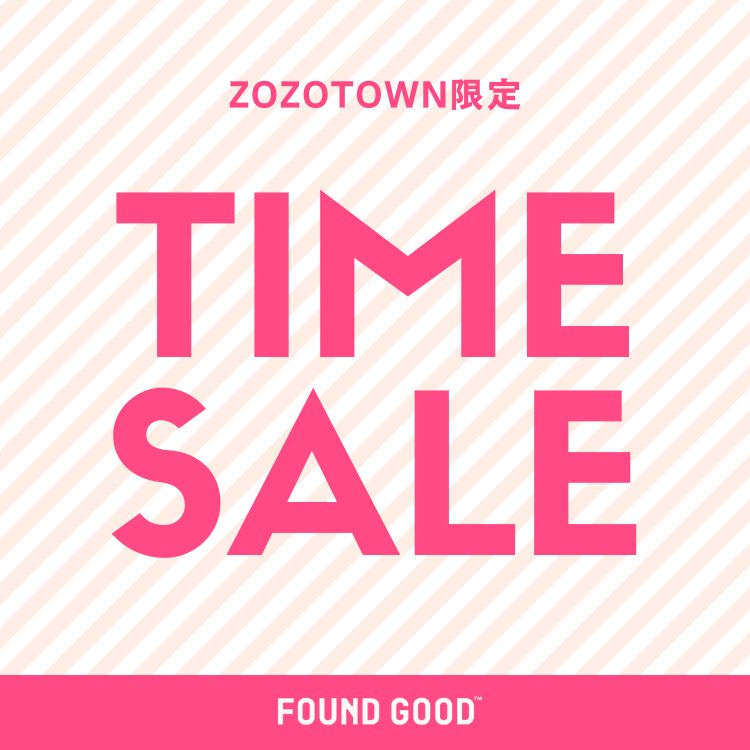 FOUND GOOD�i�t�@�E���h �O�b�h�j�̃V���b�v�j���[�X�u�yFOUND GOOD�z�^�C���Z�[�����{�� !�v