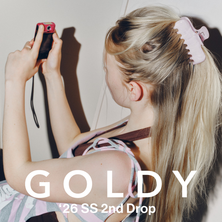 GOLDY�i�S�[���f�B�j�̃V���b�v�j���[�X�u�yGOLDY�z'26 SS 2nd Drop�v