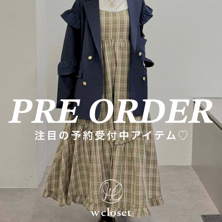 w closet�i�_�u���N���[�[�b�g�j�̃V���b�v�j���[�X�u�yPRE ORDER�z�V��A�C�e���\���t���I�v