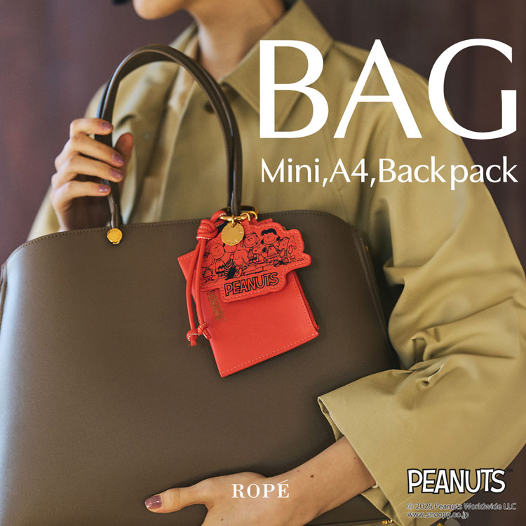 ROPE'�i���؁j�̃V���b�v�j���[�X�uBAG -Mini,A4,Backpack- �l�C�o�b�O���C���i�b�v�v
