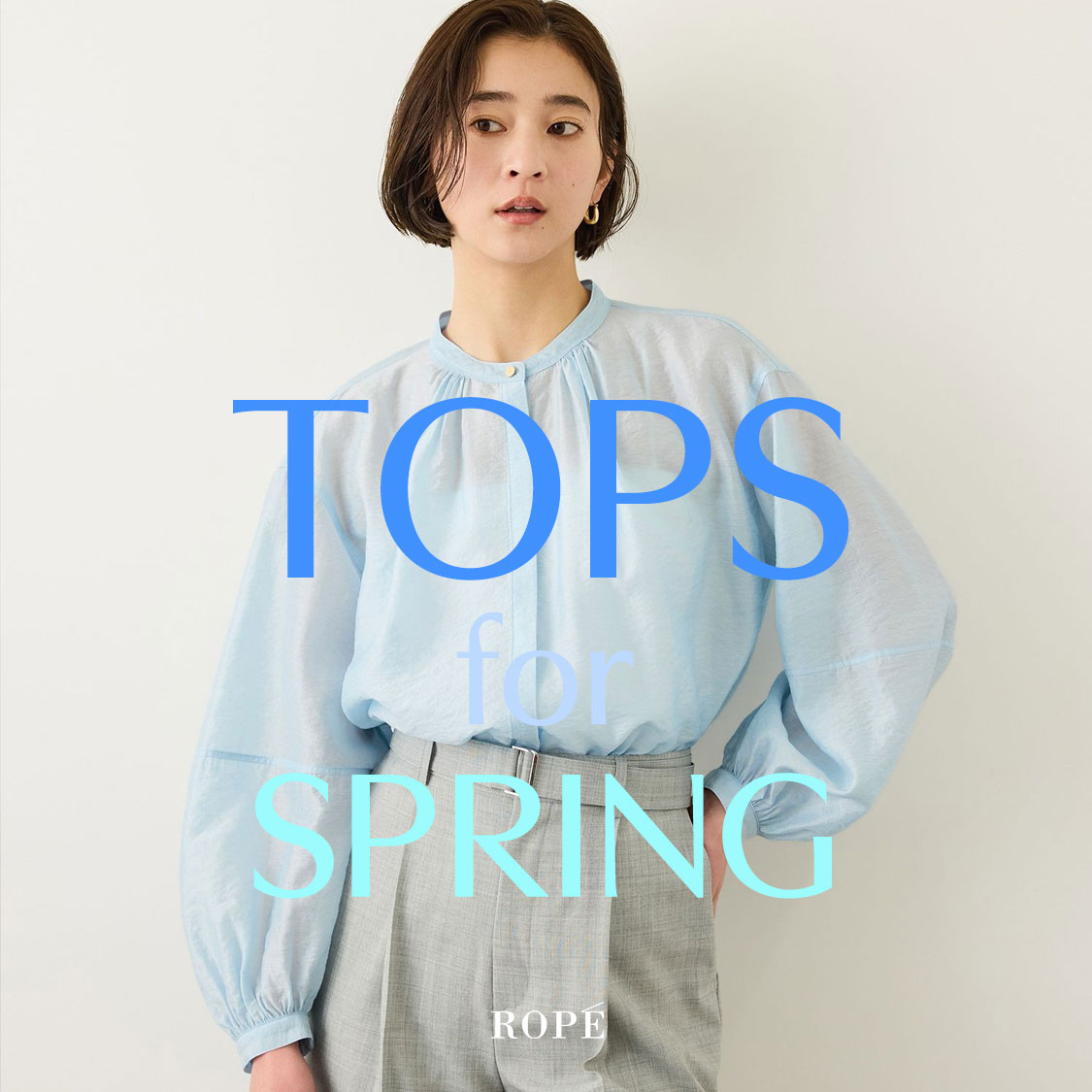 ROPE'�i���؁j�̃V���b�v�j���[�X�uTOPS for SPRING -�t�̃g�b�v�X�����܂���-�v