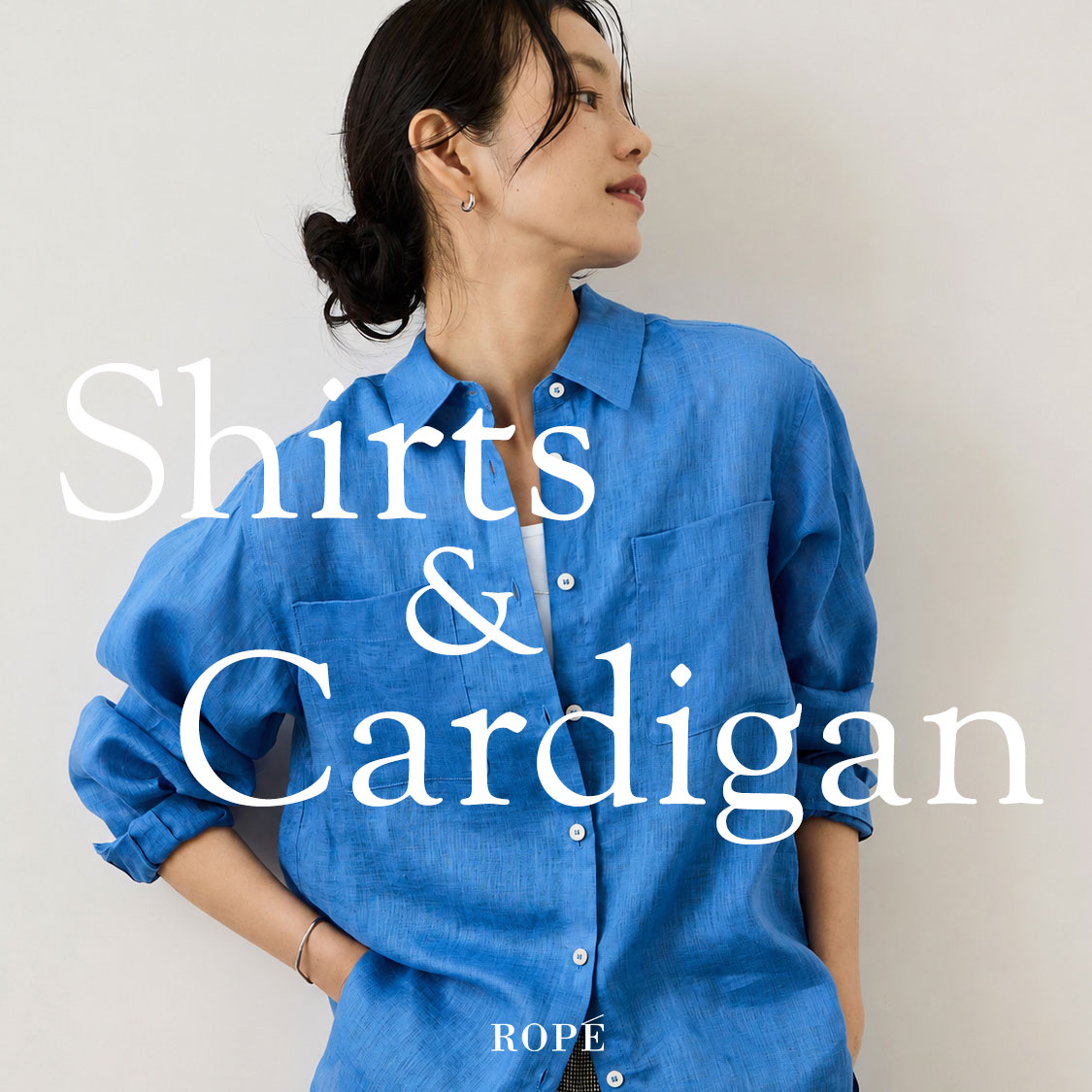 ROPE'�i���؁j�̃V���b�v�j���[�X�u�ẲH�D��&��[�΍� -Shirts&Cardigan- �v
