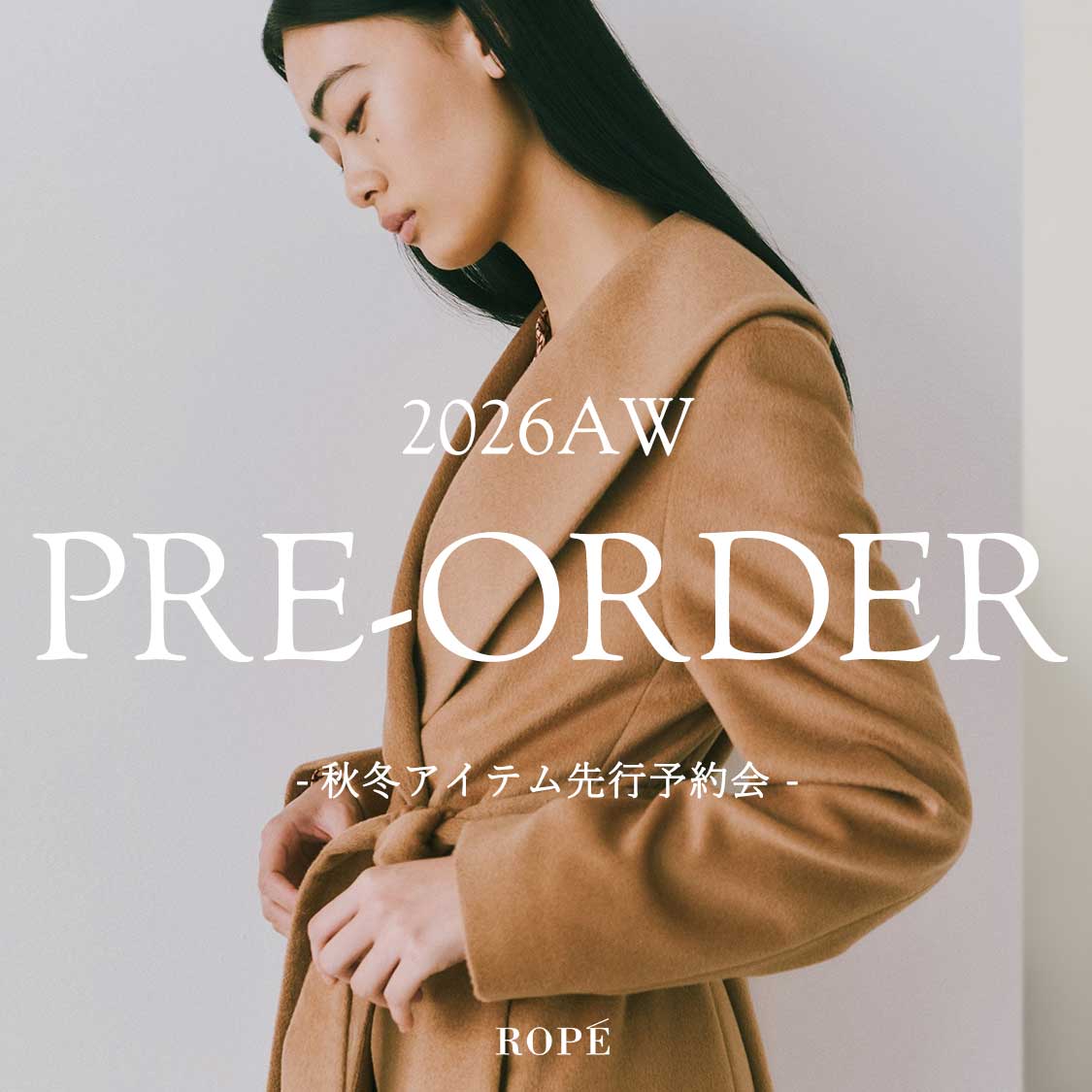 ROPE'�i���؁j�̃V���b�v�j���[�X�u26AW PRE-ORDER|�H�~�A�C�e����s�\���v