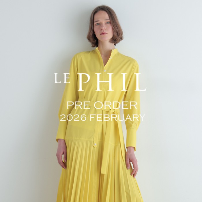 LE PHIL｜ル フィルのトピックス「PRE ORDER」 - ZOZOTOWN