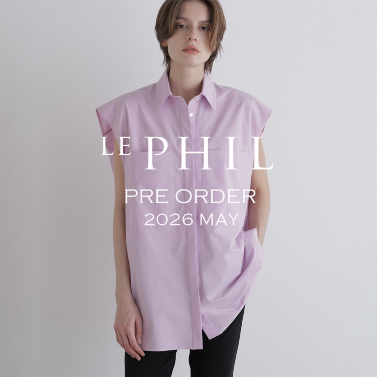 LE PHIL�i�� �t�B���j�̃V���b�v�j���[�X�uPRE ORDER�v