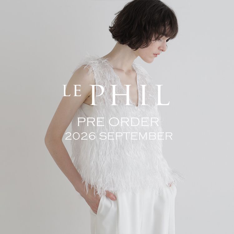 LE PHIL�i�� �t�B���j�̃V���b�v�j���[�X�uPRE ORDER�v