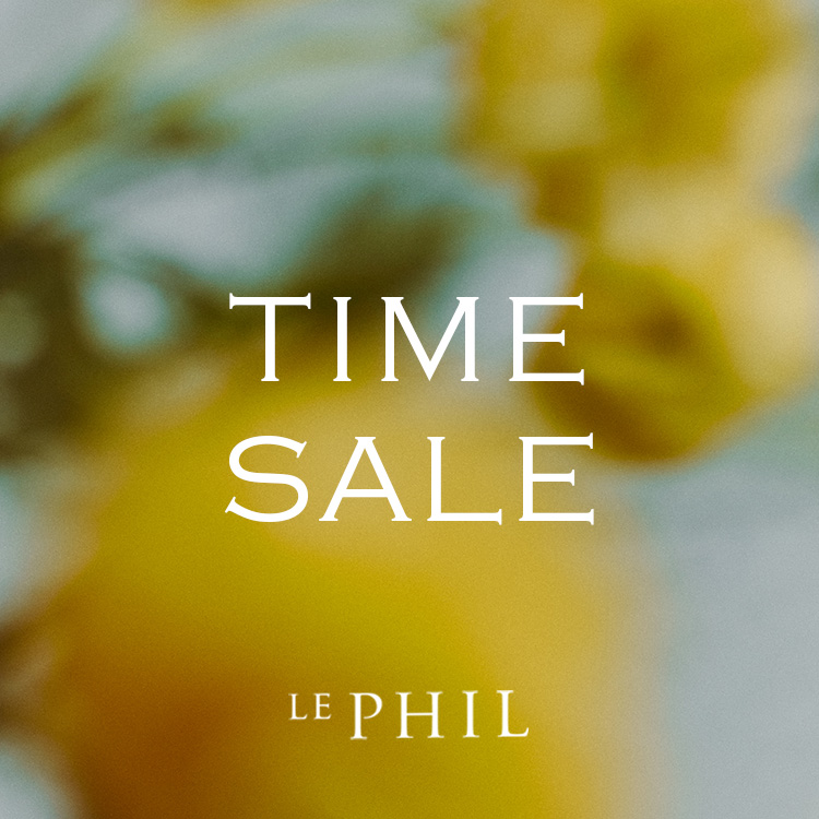LE PHIL�i�� �t�B���j�̃V���b�v�j���[�X�uTIME SALE�v