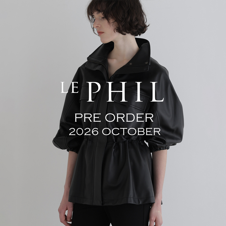 LE PHIL�i�� �t�B���j�̃V���b�v�j���[�X�uPRE ORDER�v