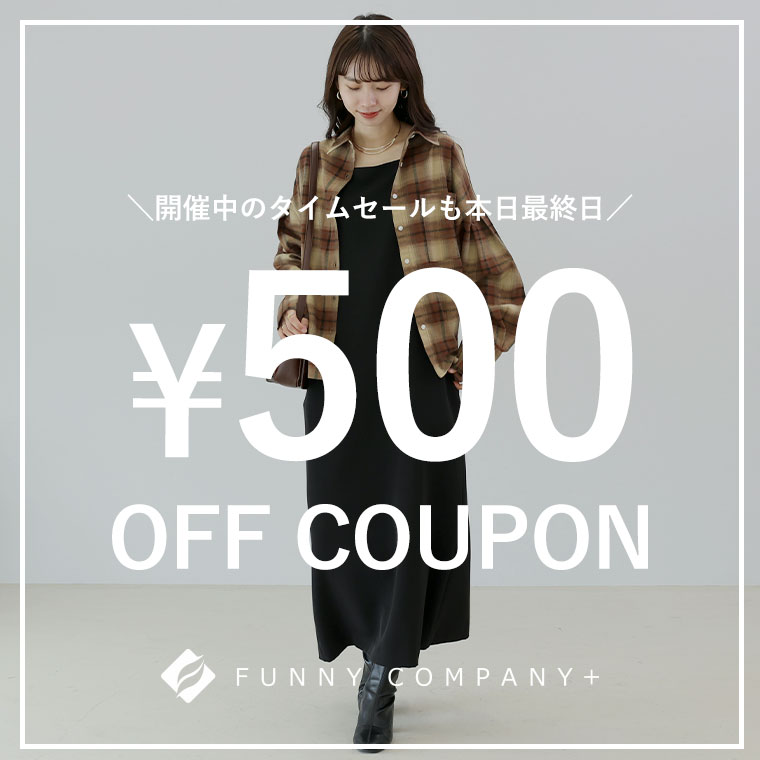 FUNNY COMPANY+�i�t�@�j�[�J���p�j�[�v���X�j�̃V���b�v�j���[�X�u�y�J�Ò��^�C���Z�[�����{���ŏI���z500�~OFF COUPON!!�v