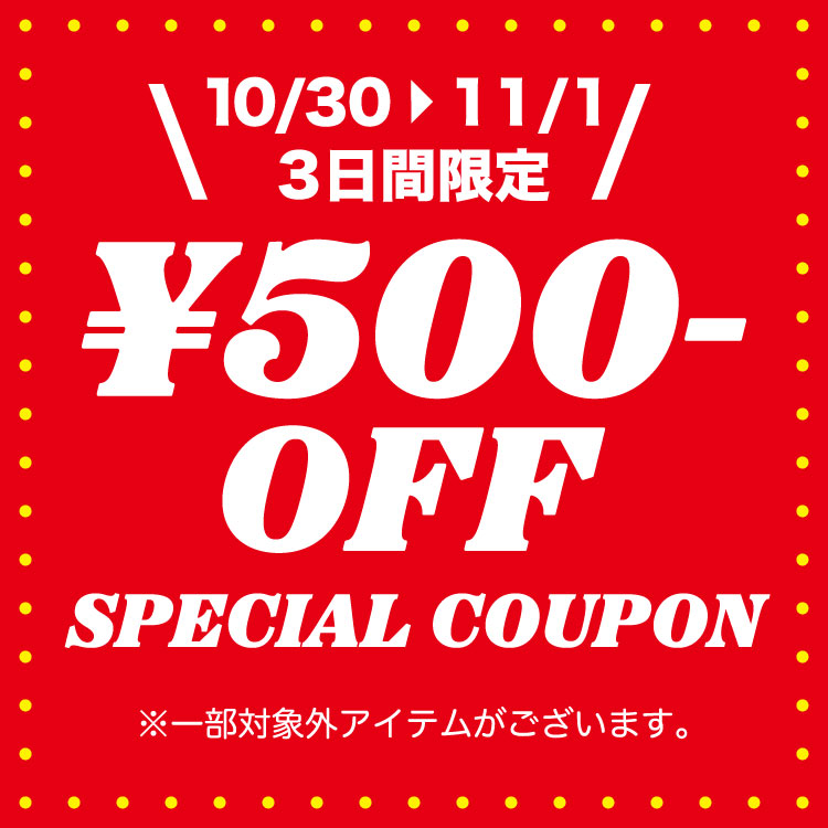 ROUND ABOUT�i���E���h�A�o�E�g�j�̃V���b�v�j���[�X�u�y10/30-11/1��3���Ԍ��� !! SPECIAL COUPON�z�z�����z�v